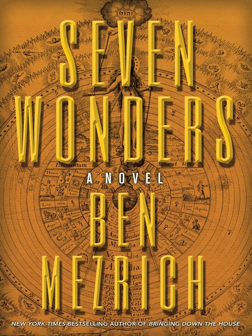Title details for Seven Wonders by Ben Mezrich - Available